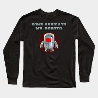 domo arrigato mr roboto Long Sleeve T-Shirt